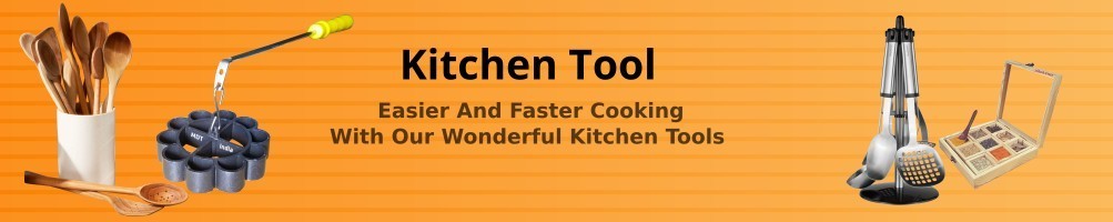 Kitchen Tools